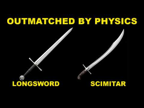 Why LONGSWORDS Would REALLY Destroy SCIMITARS (Physics Proves It)