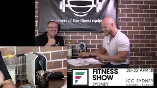 2018 Fitness Show in SYDNEY explained while making coffee