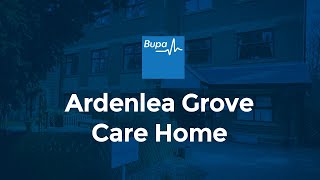 Ardenlea Grove Care Home - Bupa