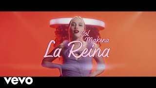 Sol Makena - La Reina