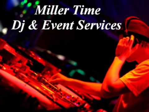 Miller Time Dj & Event Services