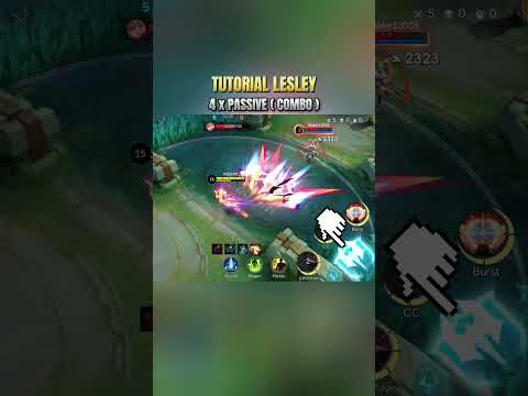 Tutorial Lesley | MAX DAMAGE COMBO | Mobile Legends #MLBBCreator #MLBBALLSTAR #mobilelegends