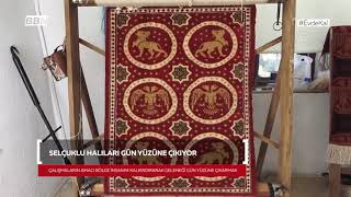 Selçuklu Halıları Gün Yüzüne Çıkıyor