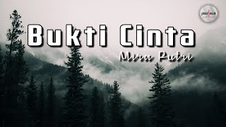 Download lagu Mira Putri - Bukti Cinta (Lyric) mp3