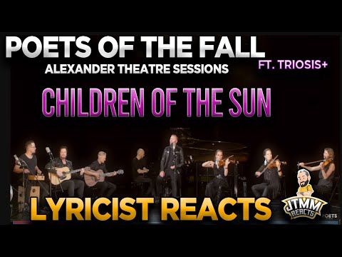Lyricist Reacts to Poets of the Fall - Children of the Sun - JTMM Reacts