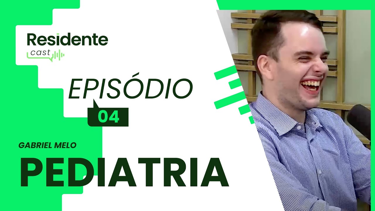 Como é a Residência Médica em Pediatria? | ResidenteCast EP. 4 com Gabriel Melo