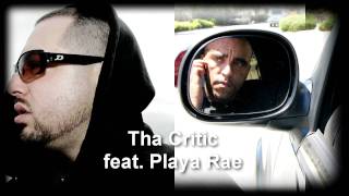 Caught Creepin | Tha Critic feat. Playa Rae (Hook) | Monstaville