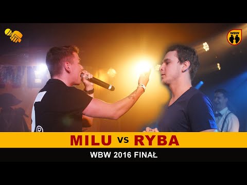 Ryba 🆚 Milu 🎤 WBW 2016 Finał (freestyle rap battle)