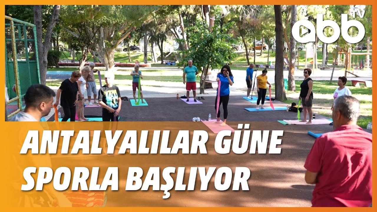ANTALYALILAR GÜNE SPORLA BAŞLIYOR