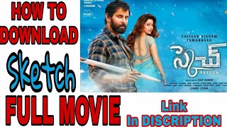 HOW TO DOWNLOAD "SKETCH" MOVIE ||TELUGU || HOW TO DOWNLOAD "SKETCH" MOVIE ||TELUGU ||