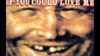 Edwyn Collins &quot;If You Could Love Me&quot;