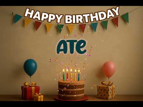 Happy Birthday ATE Song 🎉 | Custom Name Birthday Track by XBirthdays for all ages