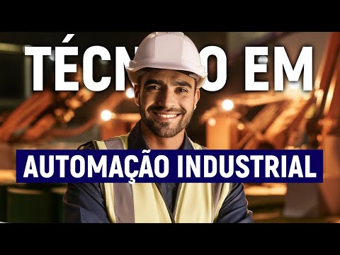 AINDA VALE A PENA fazer TÉCNICO em AUTOMAÇÃO INDUSTRIAL?