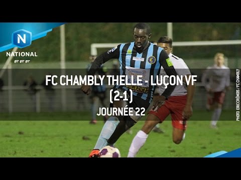 J22 : FC Chambly - Luçon VF (2-1), le résumé