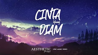 Download lagu Cinta yang Diam - Ariel & Difki Khalif ( Lyric Video ) mp3