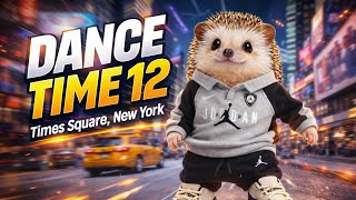 Download lagu Dance Time 12 - Times Square, NYC mp3