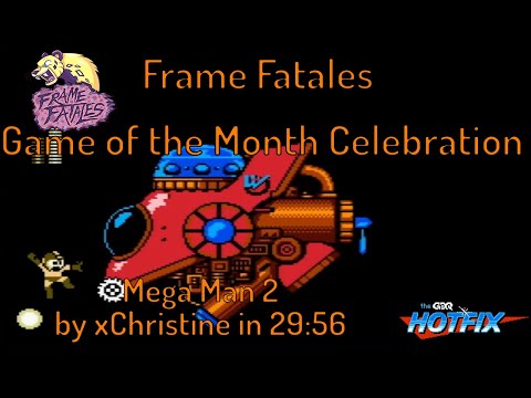 Mega Man 2 by xChristine in 29:56 - Frame Fatales Game of the Month Celebration