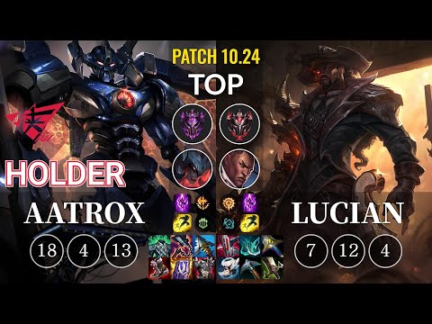 RW Holder Aatrox vs Lucian Top - KR Patch 10.24