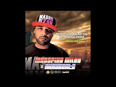 MASSPIKE MILES X NKAYBEATZ OFFICIAL MAYBACH MUSIC REMIX "PUT YOUR HAND UP SHOULDERS FT SMOKE BULGA"