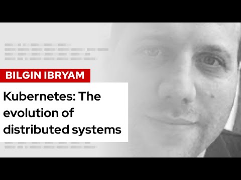 Kubernetes: The evolution of distributed systems | DevNation Tech Talk