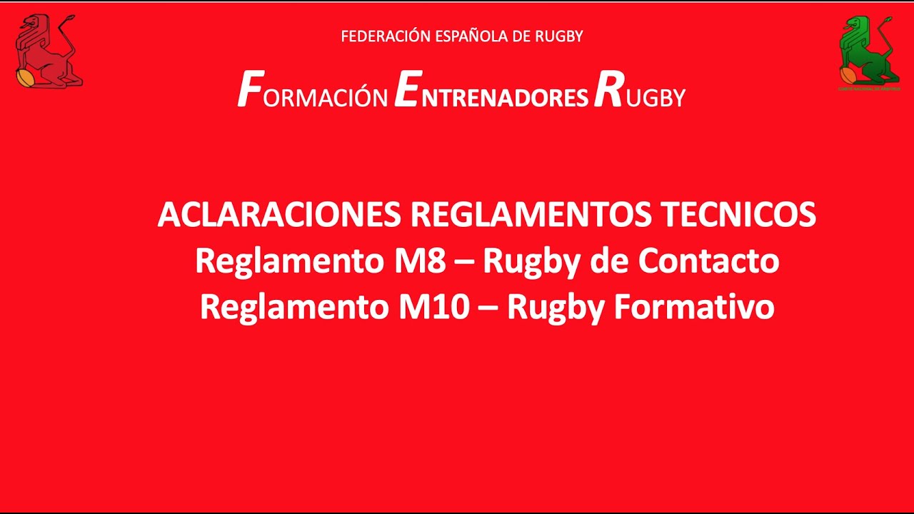 Aclaraciones Reglamentos Técnicos M8 - M10