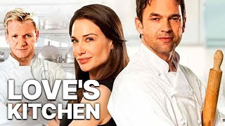 Love's Kitchen | GORDON RAMSAY | Romance | Free Full Movie