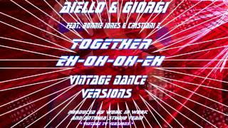 Aiello & Giorgi Ft. Ronnie Jones And Eros Cristiani - Together Eh Oh Oh Eh (Vintage TV Versions)