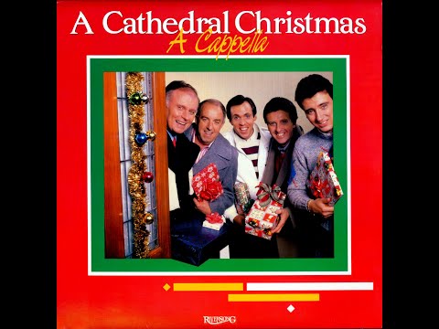 A Cathedral Christmas Acapella 1985