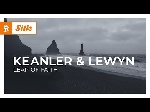 Keanler & Lewyn - Leap Of Faith [Monstercat Release]