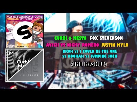 Curbi X Mesto vs Avicii vs NR vs FS vs JM - BRUH vs ICBTO vs Hoohah vs Jumping Jack (JMR Mashup)
