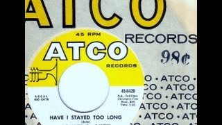 Sonny &amp; Cher - HAVE I STAYED TOO LONG  (Gold Star Studio)  (1966)