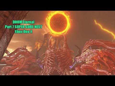 DOOM Eternal Xbox One X Walkthrough No Commentary - PART 7 SUPER GORE NEST