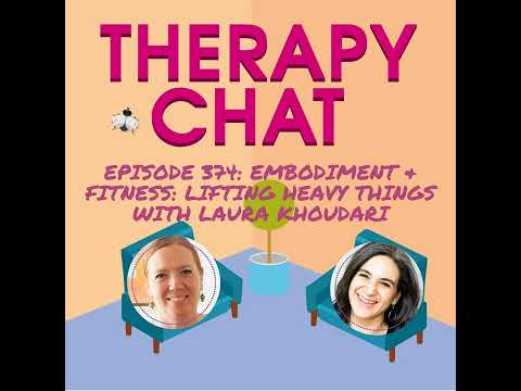 374: Embodiment + Fitness: Lifting Heavy Things With Laura Khoudari