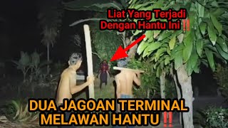 Download lagu DUA JAGOAN TERMINAL MENANTANG HANTU KUBURAN‼️ mp3