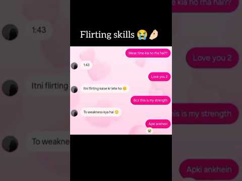 flirting skills..😭🤌🏻 #couple #love #foryou #shorts #shortvideo #youtubeshorts #mylovechats #chatfam