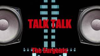The Surgents   Talk Talk