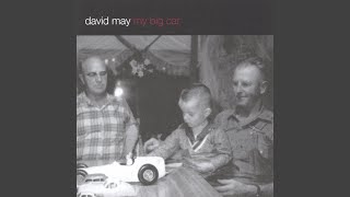 David May - I'll Let You Sleep