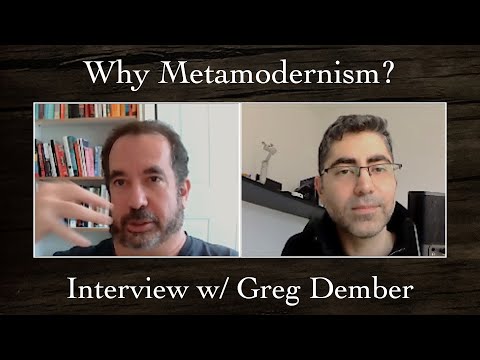 Why Metamodernism? Interview with Greg Dember