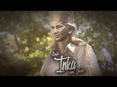 Rafik - Inka (prod. Sokollo)