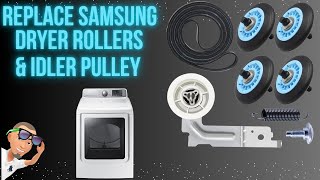 Samsung Dryer Rollers and Idler Pulley Replacement
