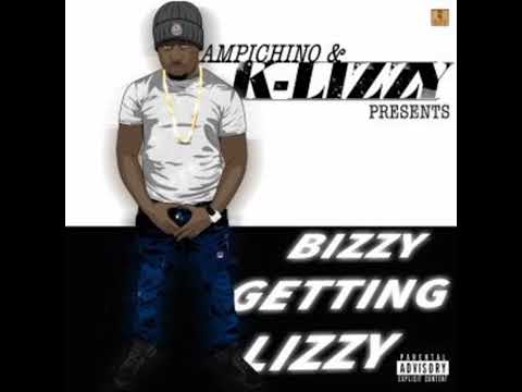K Lizzy - Bizzy Getting Lizzy [FULL MIXTAPE]