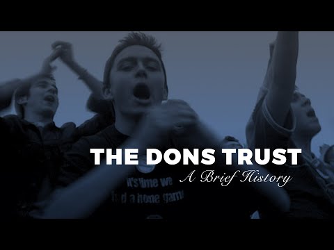 The Dons Trust at 20: A brief history