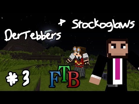 Lets Play FTB Unleashed w/ Friends - Episode 3