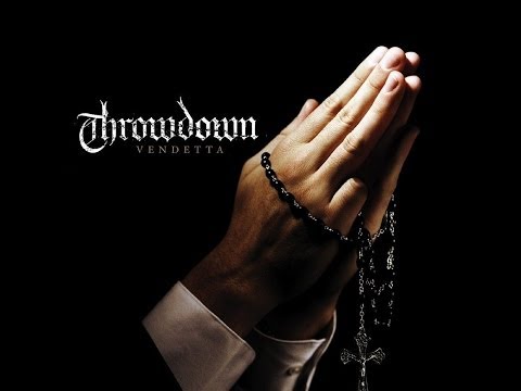 Throwdown - Vendetta - Full album