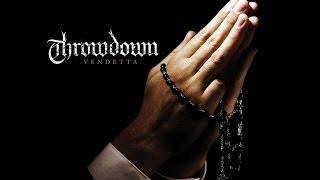 Throwdown - Vendetta - Full album