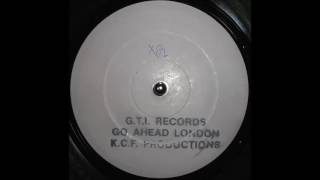 K C F  Productions ‎– Go Ahead London (Mix 2) B2
