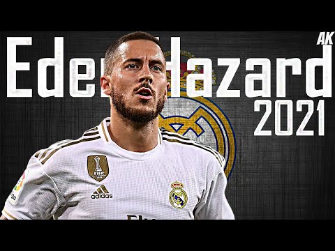 Eden Hazard Skills 2021 ●  Amazing  Goals & Assists 2021 - Real Madrid -