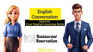 English Conversation: Restaurant Reservation | Learn English | Improve your English Listening