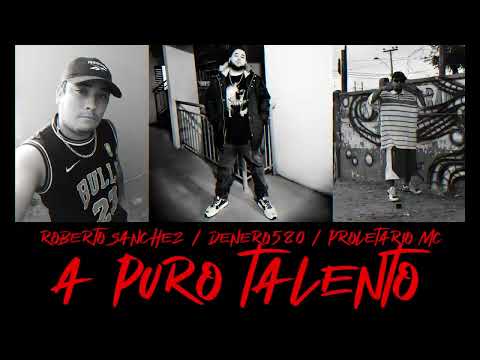 Denero580 ft Roberto sanchez  🔥 Proletario 🔥 A puro talento 🔥