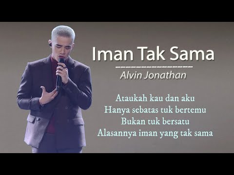 Iman Tak Sama - Alvin Jonathan (X-Factor) l Lirik Lagu (ZasLirik)